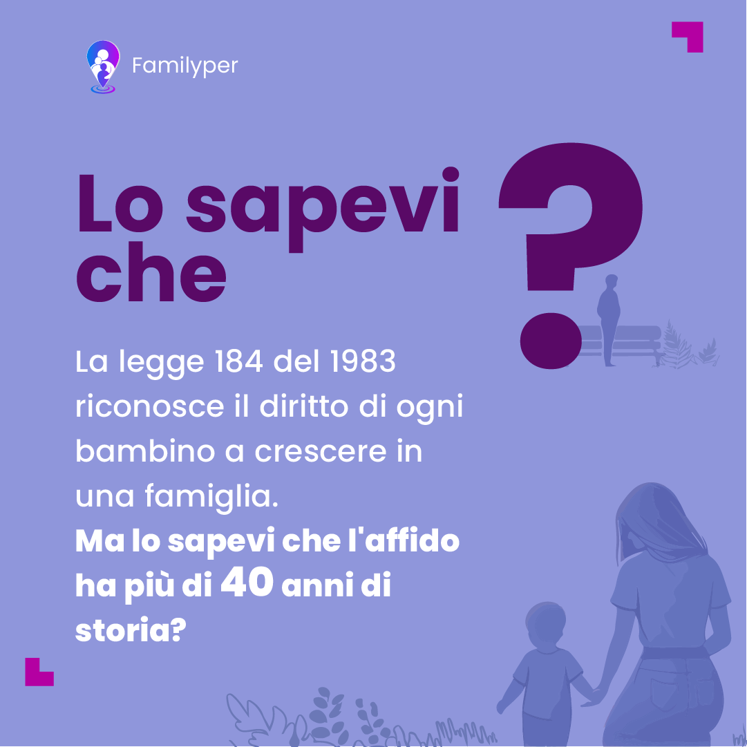 Affido Familiare: cosa è e come funziona