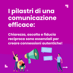Pilastri di una comunicazione efficace