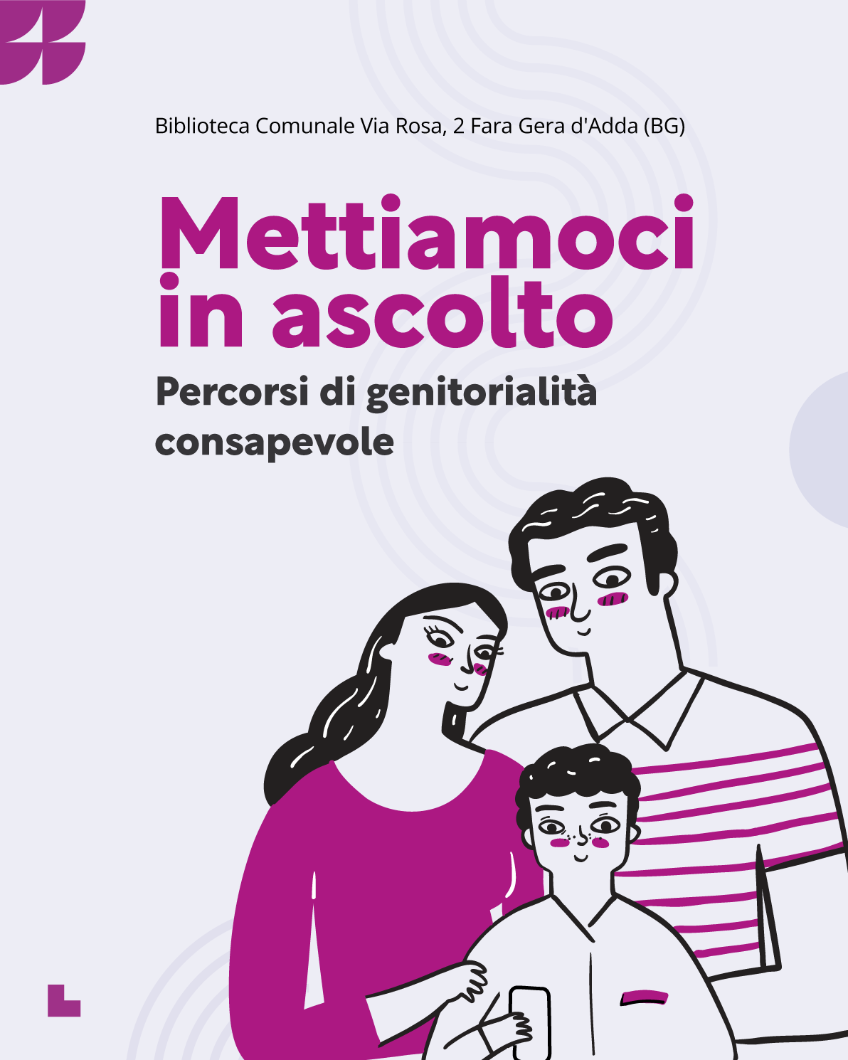 Mettiamoci in ascolto. Percorsi di genitorialità consapevole