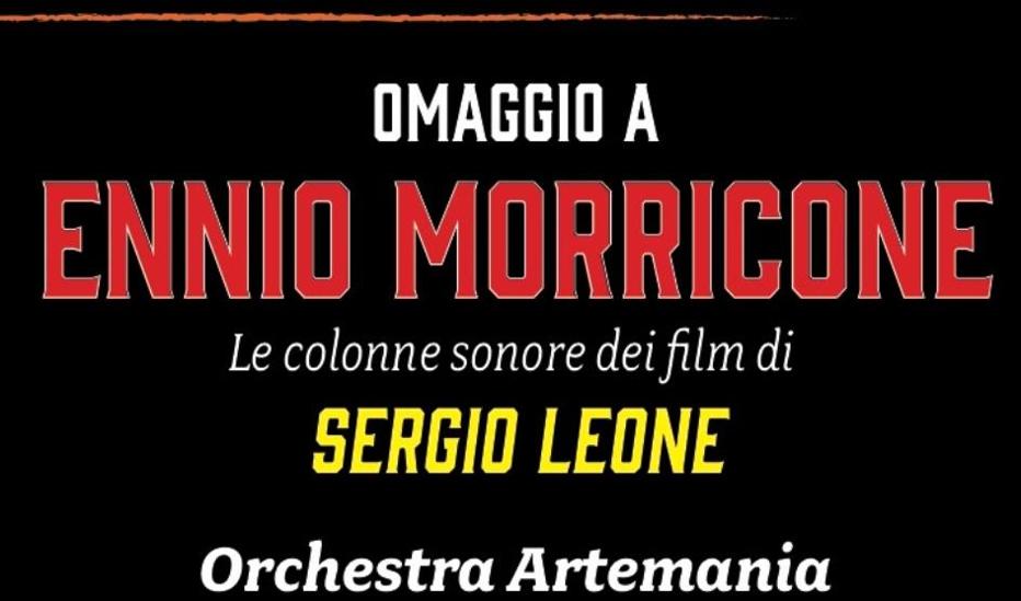 Omaggio a Ennio Morricone -Orchestra Artemania